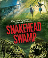 SnakeHead Swamp /  